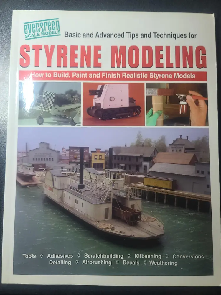 Styrene Modelling manual by Evergreen Scale Models