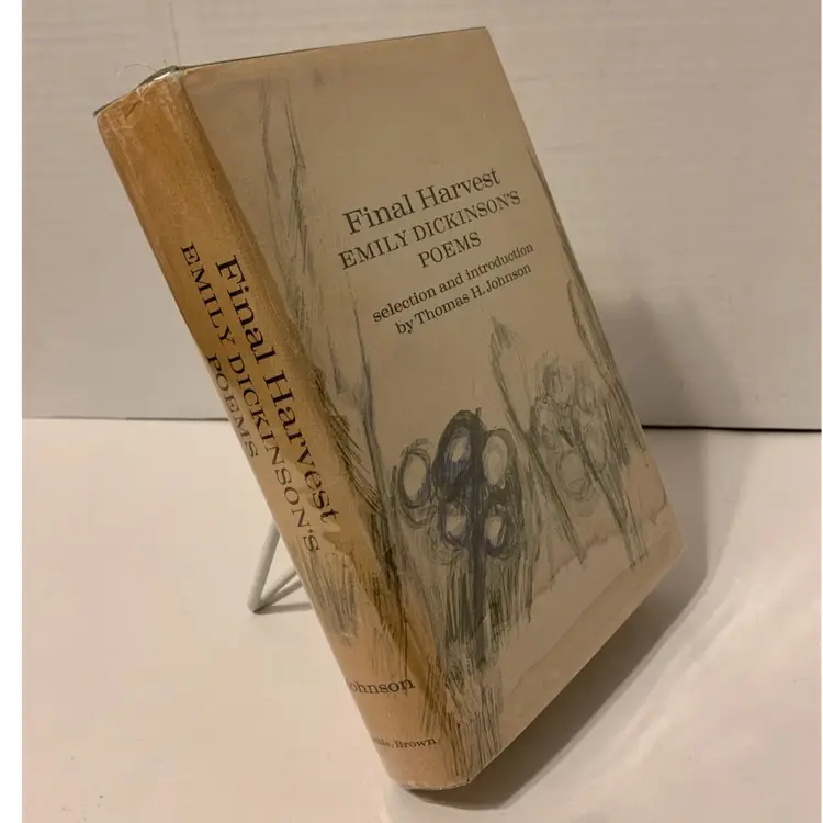 1961 “Final Harvest: Emily Dickinson’s Poems” Thomas H. Johnson 1st Edition DJ