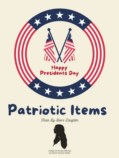 President’s Day Truly American Items