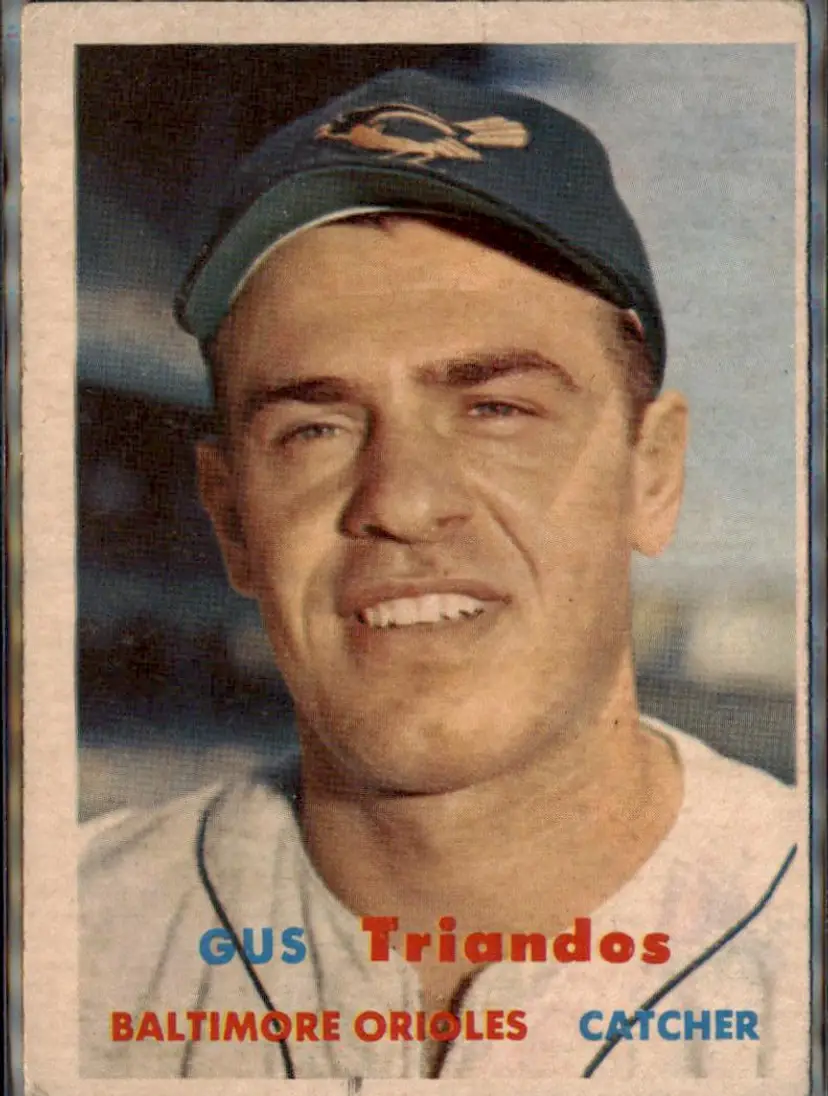 1957 Topps #156 Gus Triandos - ( pk1 ) - Baltimore Orioles