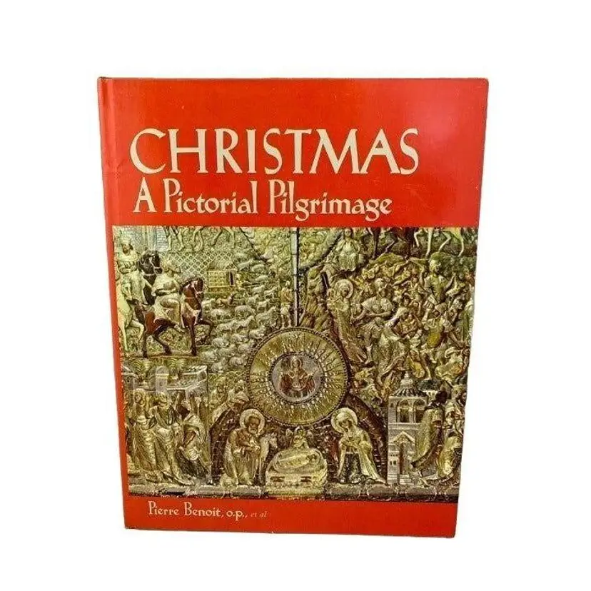Vintage 1969 Christmas A Pictorial Pilgrimage Pierre Benoit Abingdon Press