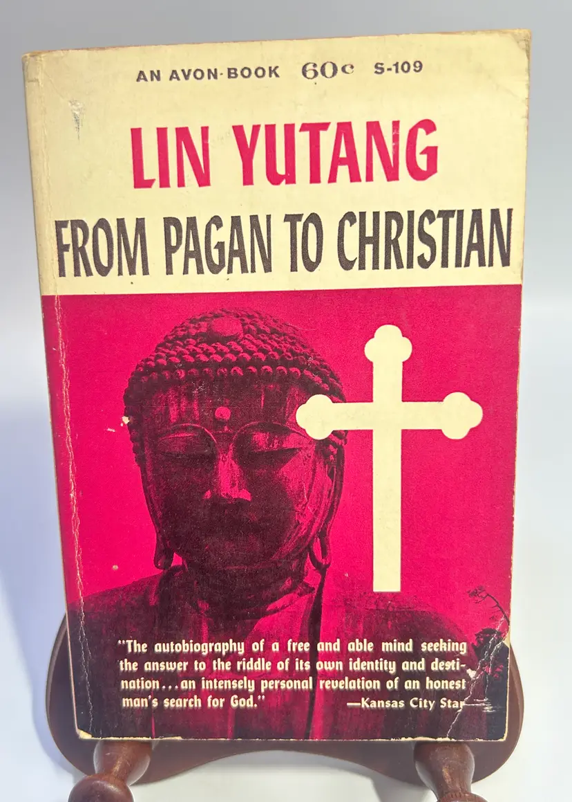Vintage 'From Pagan To Christian' by Lin Yutang Paperback Book 1959