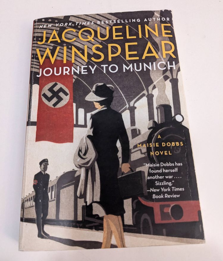 Journey To Munich: A Maisie Dobbs Novel - Jacqueline Winspear (Hardcover)
