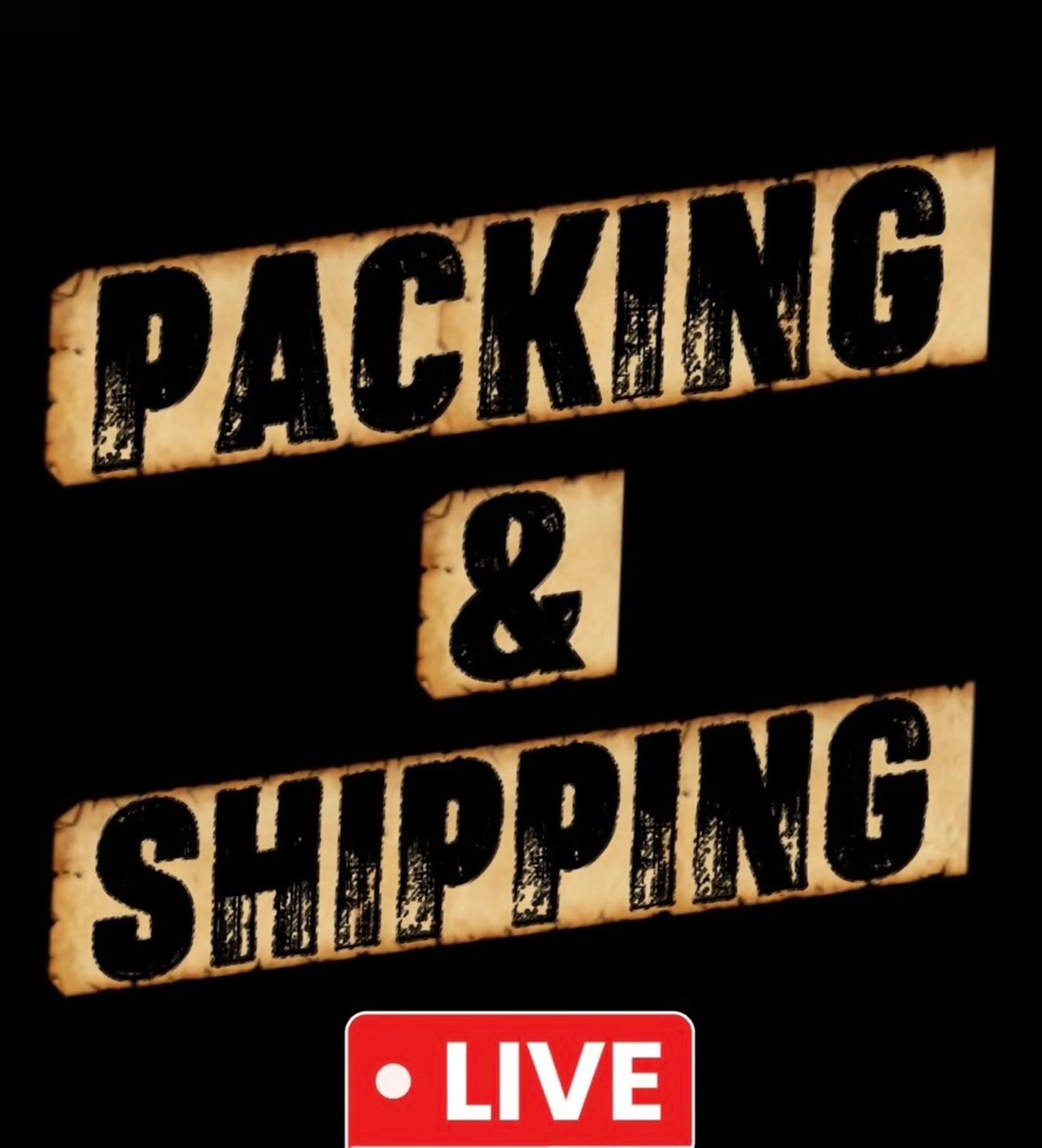 BOXING UP ALL ORDERS LIVE