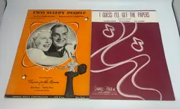 Vintage Sheet Music 'I Guess I'll Get The Papers' & 'Two Sleepy People'
