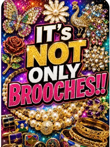 BROOCHES, Earrings, Cufflinks, Necklace, Bracelet 