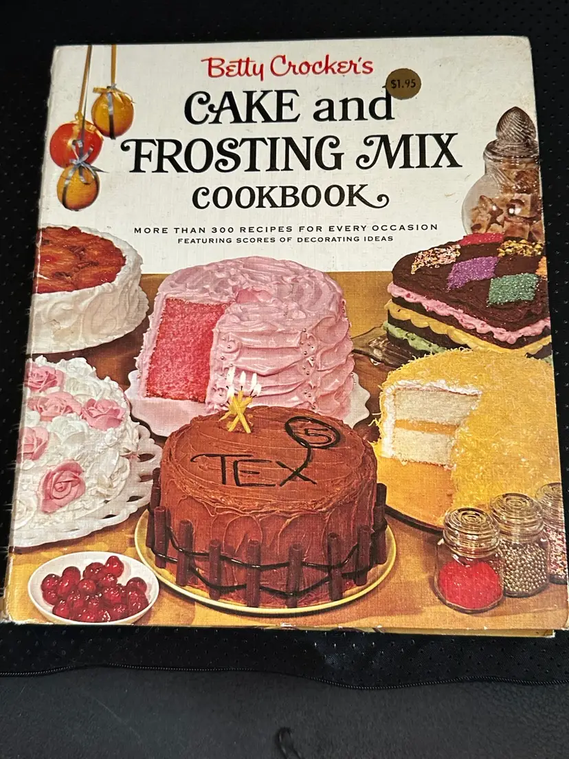 Vintage 1966 Hardcover Betty Crocker's Cake and Frosting Mix Cookbook First Edition