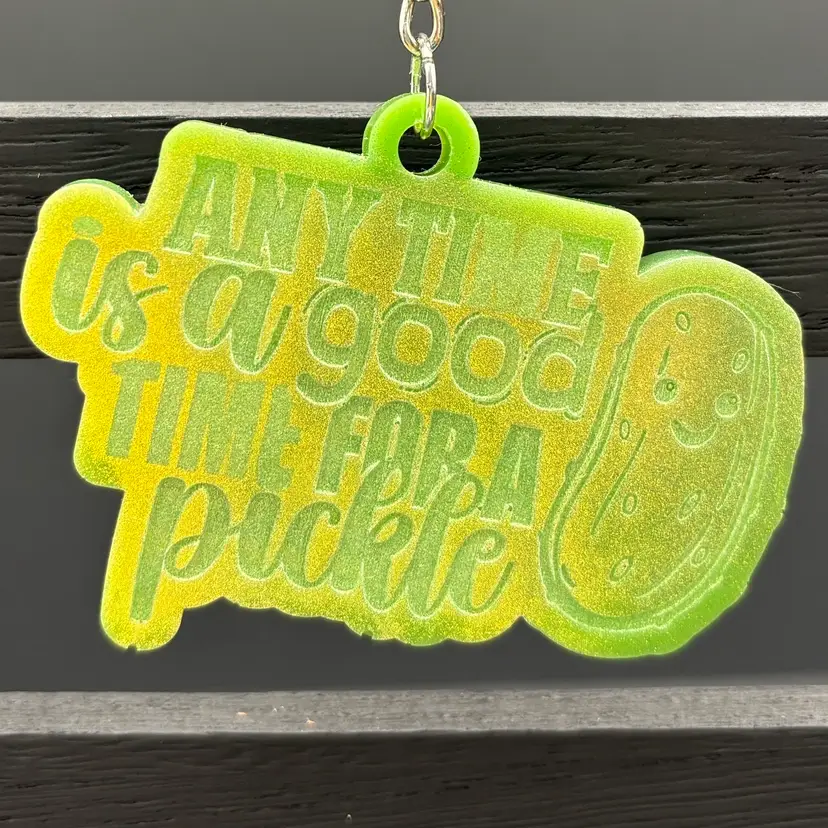 Anytime Is A Good Time for A Pickle Shimmery Keychain *GLOWS* Made By Me