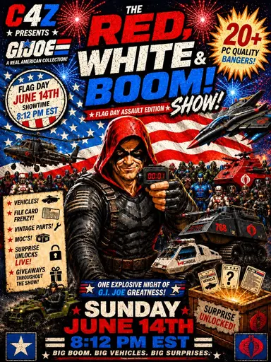 C4Z Presents The GI Joe Red, White & Boom Show!
