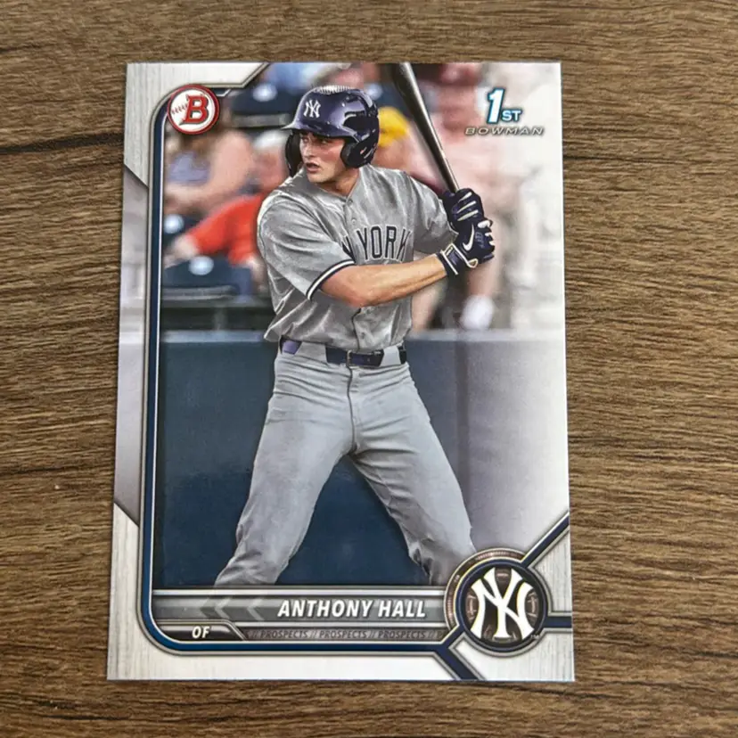 Anthony Hall
2022 1st Bowman Draft
New York Yankees 