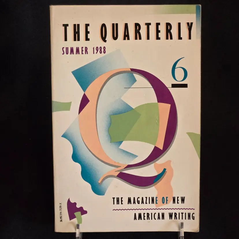 The Quarterly 6 / Summer 1988 Books New York Magazine of New Writing Vintage Paperback