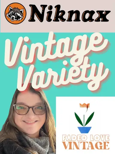 Faded Love Vintage Variety Niknax LIVE