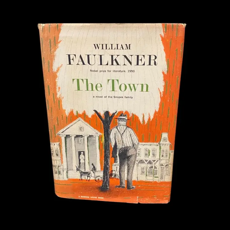 William Faulkner / The Town Book 1st Edition 1957