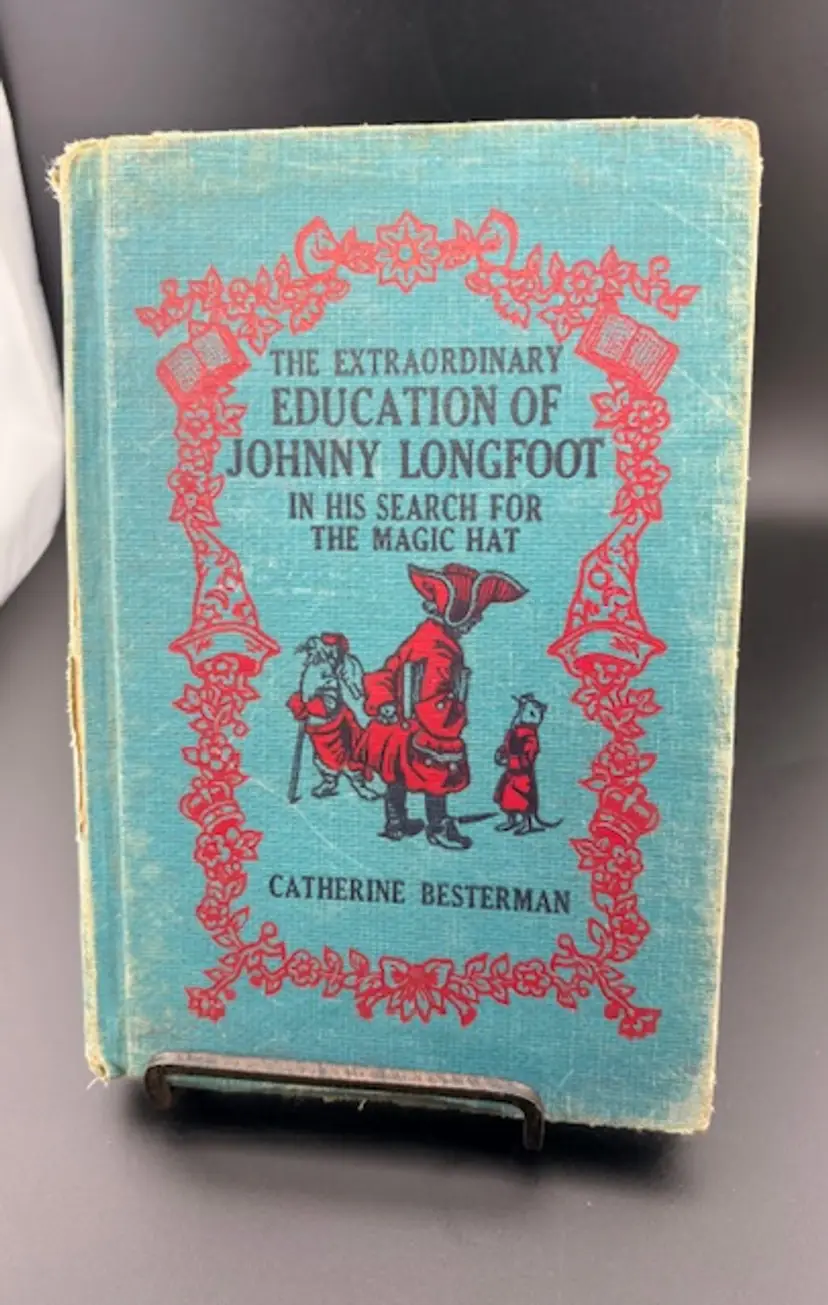 Vintage Childrens Book The Extraordinary Education of Johnny Longfoot 1949