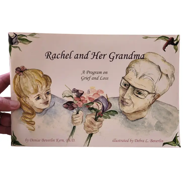 Rachel and Her Grandma: A Program on Grief & Loss (PB, 2002) ~ Individual Group Special Needs Consultations RARE