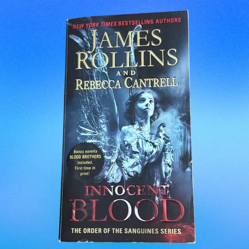 Innocent Blood by James Rollins and Rebecca Cantrell PB 2014