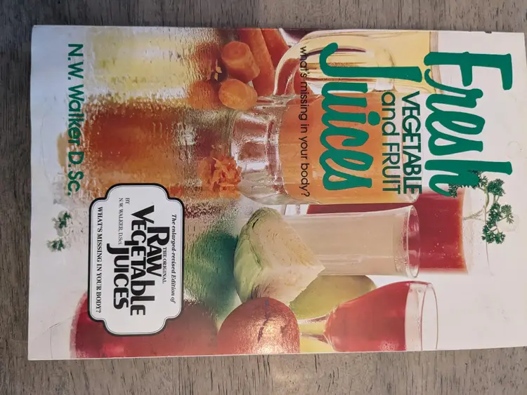 Juicing For Life And Fresh Vegetable And Fruit Juices