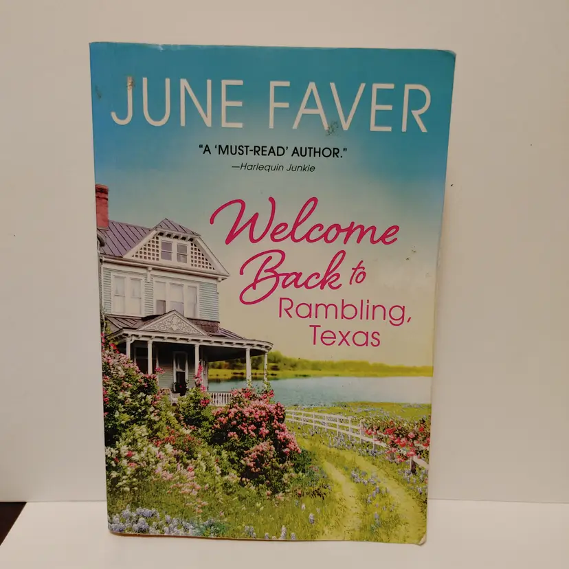 Welcome Back to Rambling Texas by June Faver. Paperback. Like new.