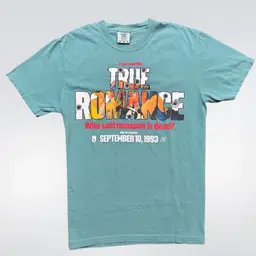 True Romance Seafoam Color Rucking Fotten "You're So Cool!" T-Shirt
