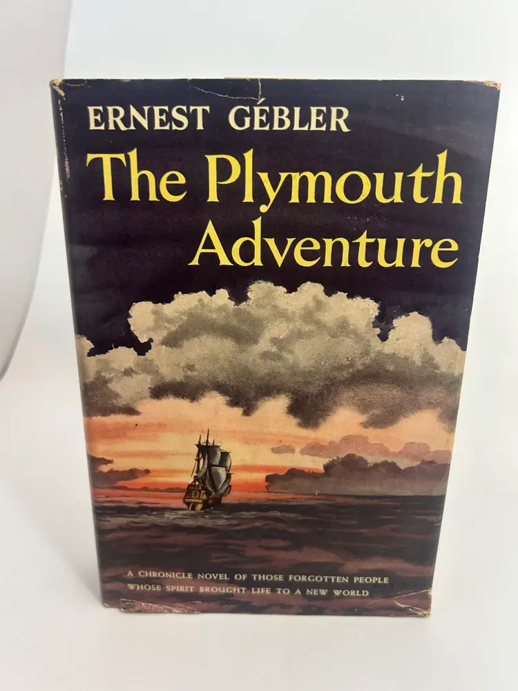 Vintage 'The Plymouth Adventure' by Ernest Gebler Hardcover Book 1950 Doubleday 1st Edition
