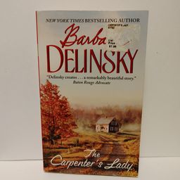 The Carpenter's Lady by Barbara Delinsky. Paperback. Like new.