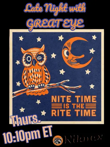 Late Night With Great Eye!!!!