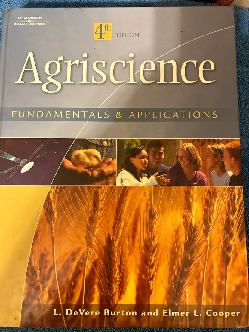 Agriscience : Fundamentals and Applications by L. DeVere Burton and Elmer L....