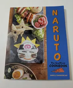 Naruto: The Unofficial Cookbook