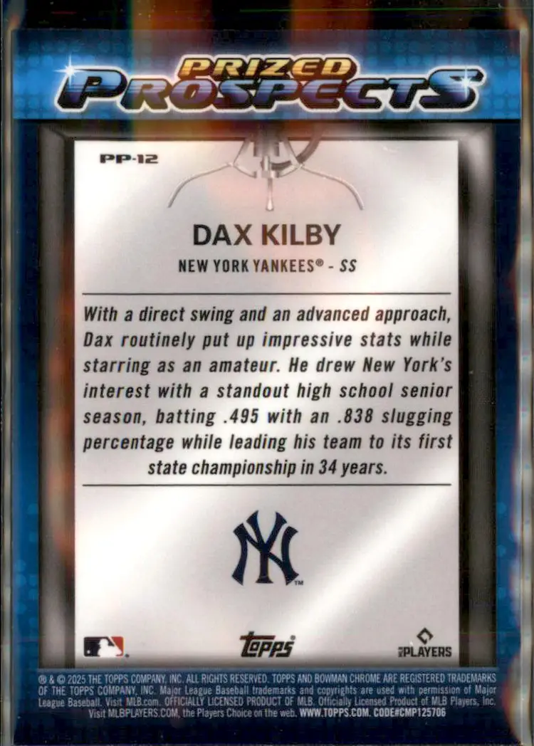 2025 Bowman Draft #PP-12 Dax Kilby Prized Prospects - (138) - New York Yankees