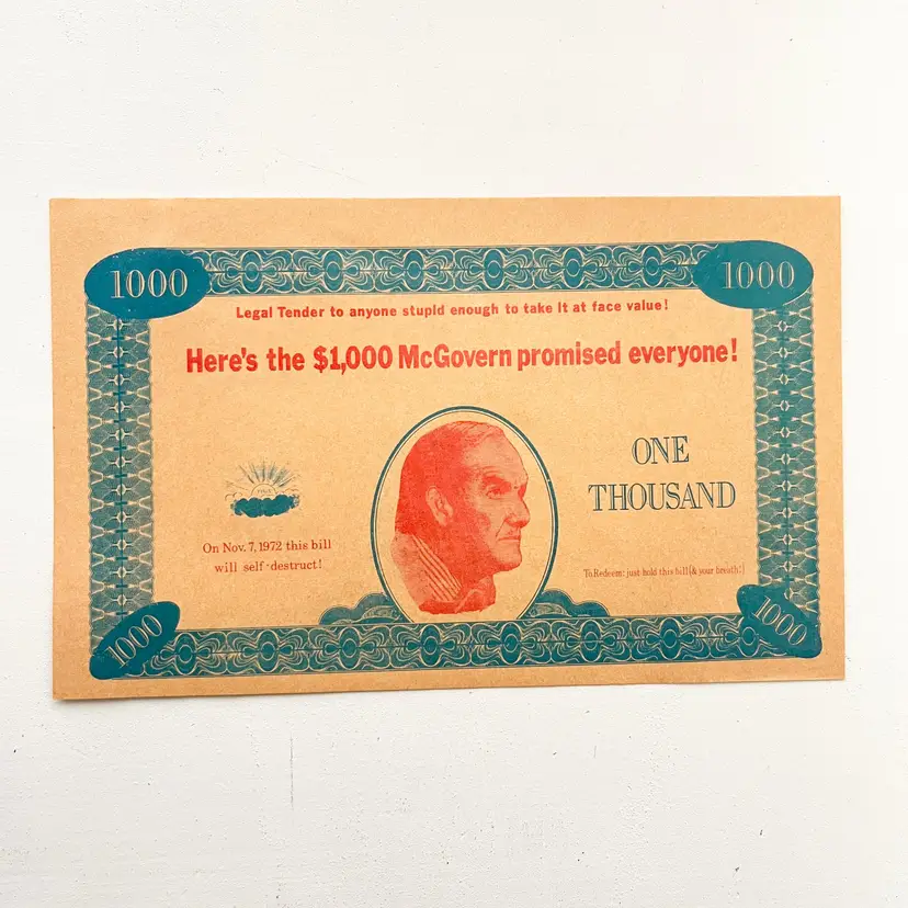 George McGovern One Thousand Dollar Face Value Promissory Note Hold Your Breath
