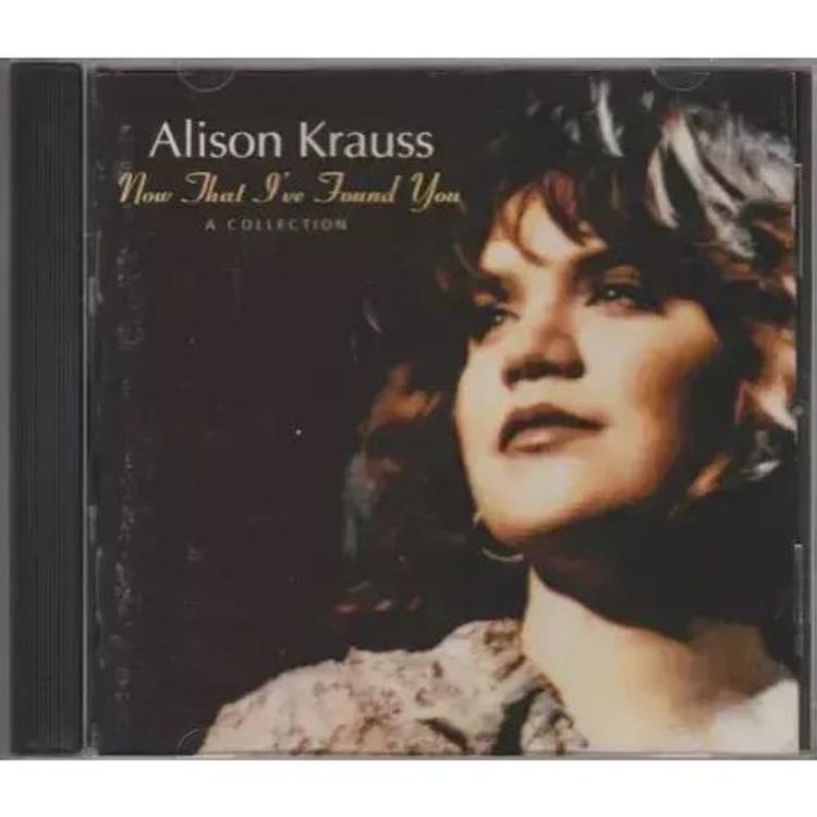 Alison Krauss - Now That I've Found You: A Collection [CD] LIKE NEW