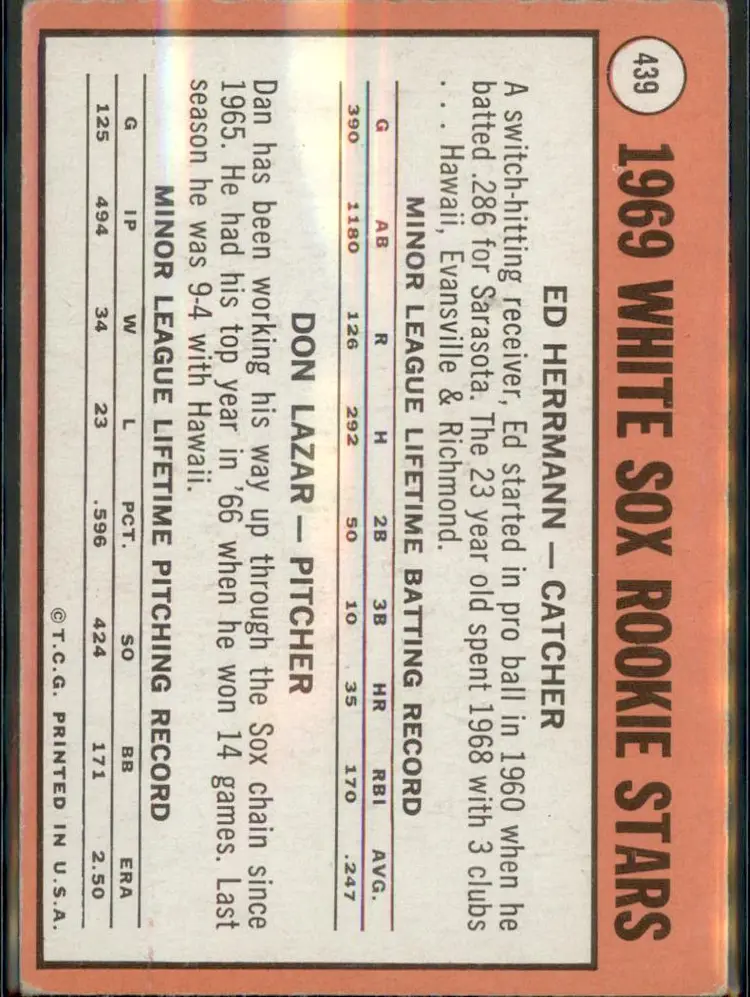 1969 Topps #439 White Sox 1969 Rookie Stars (Herrmann / Lazar) RC - ( pk3 ) - Chicago White Sox