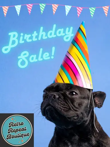 Let’s Have A Birthday Sale!