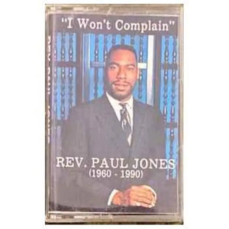 Rev. Paul Jones - I Won't Complain [Cassette] LIKE NEW