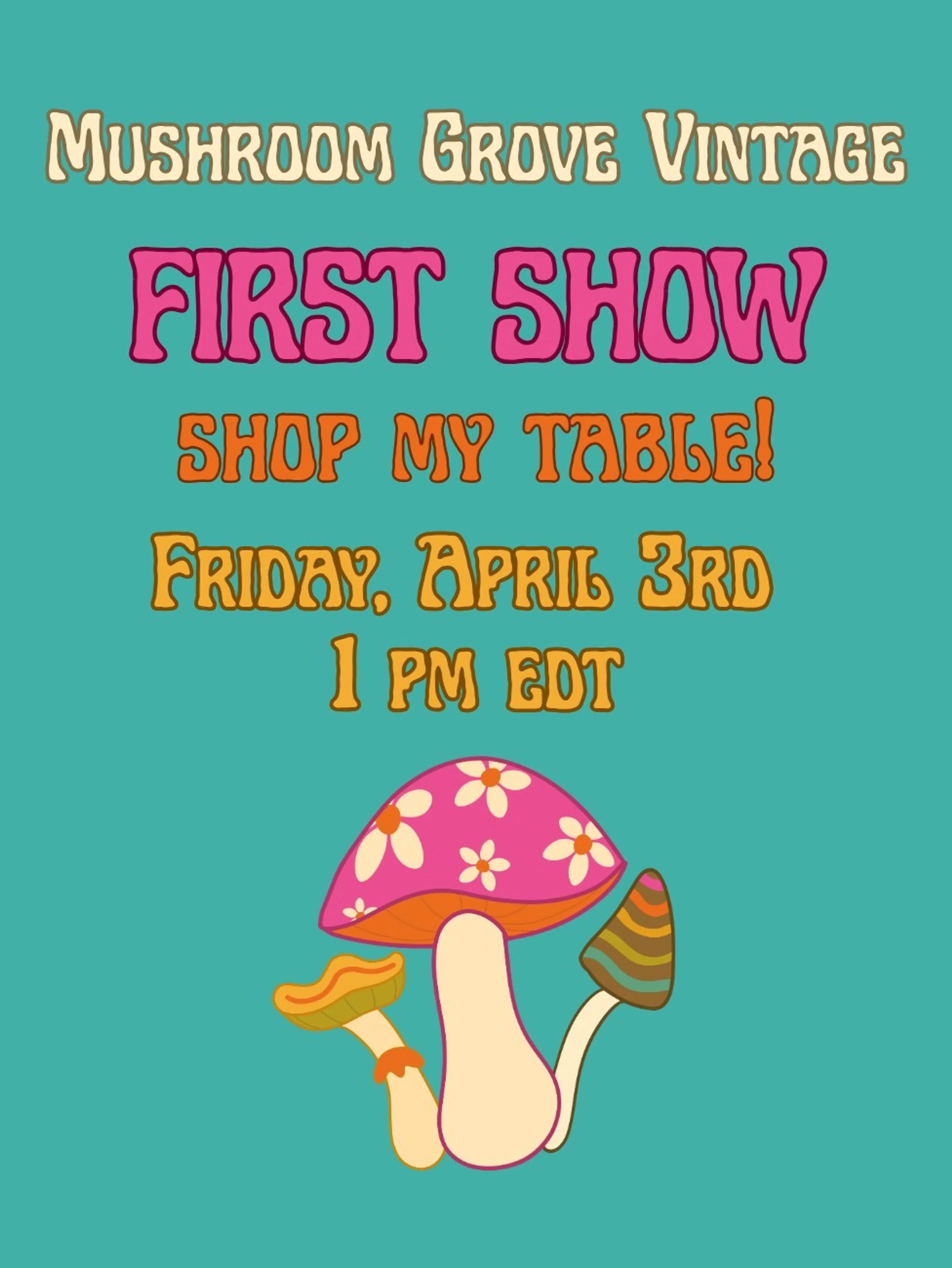 First Show! Shop My Table!