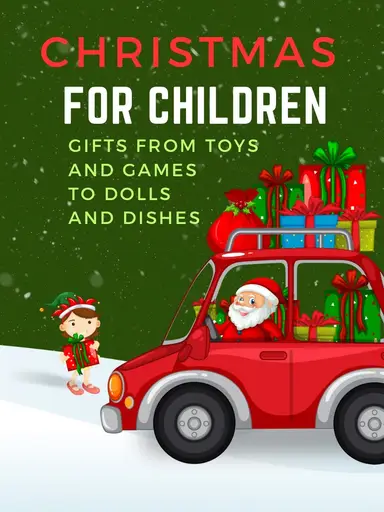 Christmas For Children Gifts And More