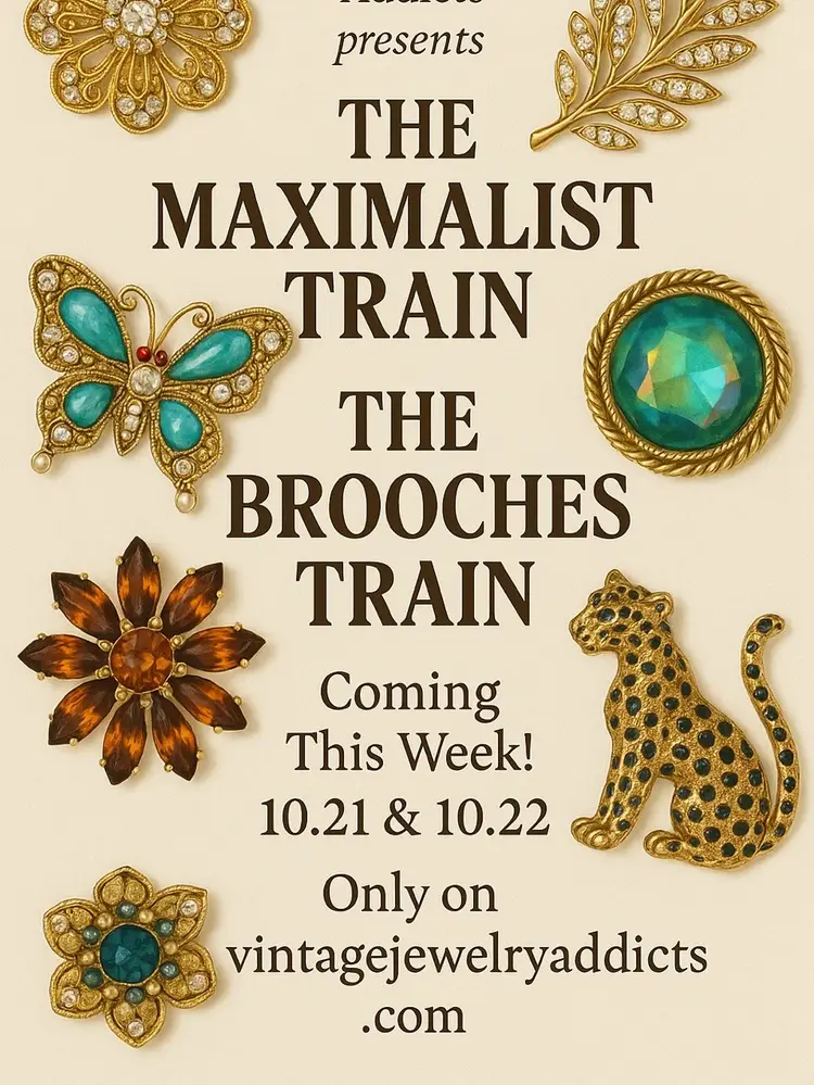 MAXIMALIST & BROOCHES train 10.21 & 10.22 