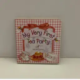 Chid’s Board Book My Very First Tea Party