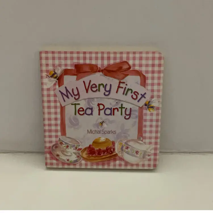 Chid’s Board Book My Very First Tea Party