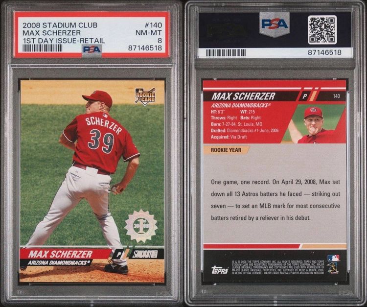 Max Scherzer 2008 Stadium Club First Day Issue #140 Rookie Card PSA Mint 8 RC