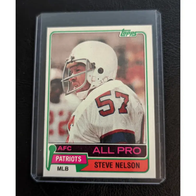 Steve Nelson 1981 Topps All Pro New England Patriots **GREAT CONDITION**