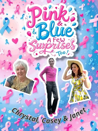 Pink & Blue With A Few Surprises Too! Janet, Adored & Casey