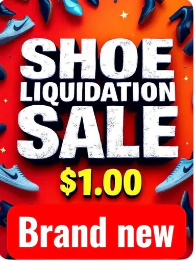 New Shoes Liquidation $1.00 Men & Women