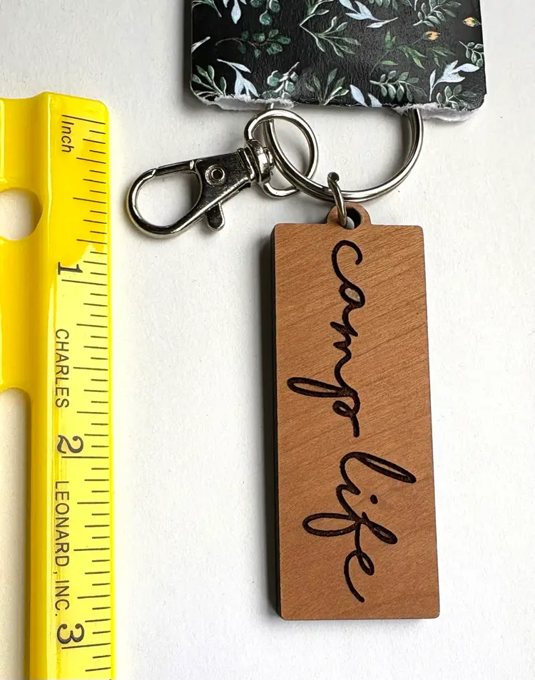 New Wooden Camp Life Engraved Keychain