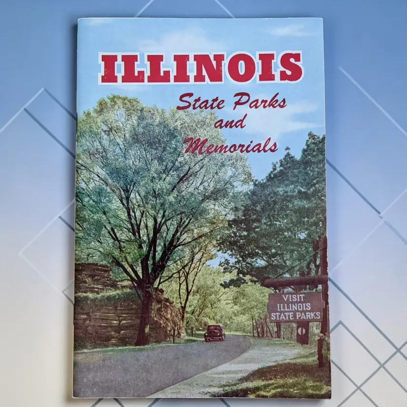 Illinois State Parks and Memorials Illustrated Travel Guide Booklet and Map 50's