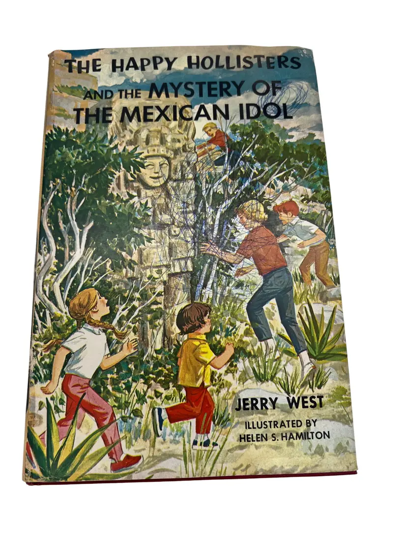 Happy Hollisters and the Mystery of the Mexican Idol 1967 First Edition Jerry West Illustrated HC Doubleday Book