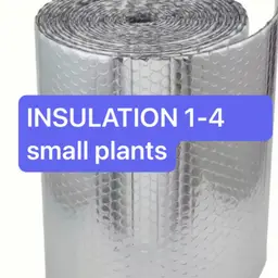 Insulation 1-4 small plants