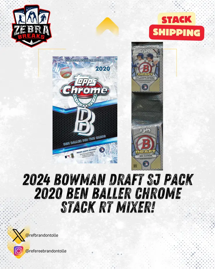 ZB 25629: 2024 Bowman Draft SJ Pack/2020 Ben Baller Chrome 2 Box Stack Mixer (Rips 11/21)