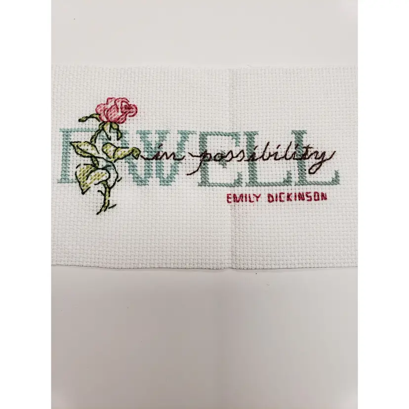 New Cross-stitched "Dwell In The Possibility" Quote By Emily Dickinson,  Finished Piece