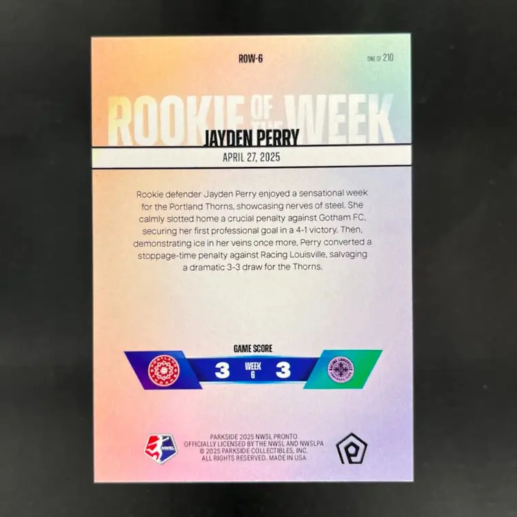 Jayden Perry 2025 NWSL Parkside Pronto Rookie Of The Week Subscriber Exclusive /210 Soccer Card #ROW6